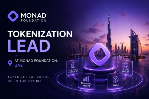 Tokenization Lead At Monad Foundation, UAE - Apply Now