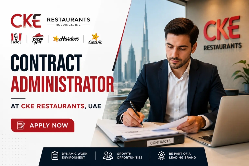 Contract Administrator at CKE Restaurants, UAE - Apply Now