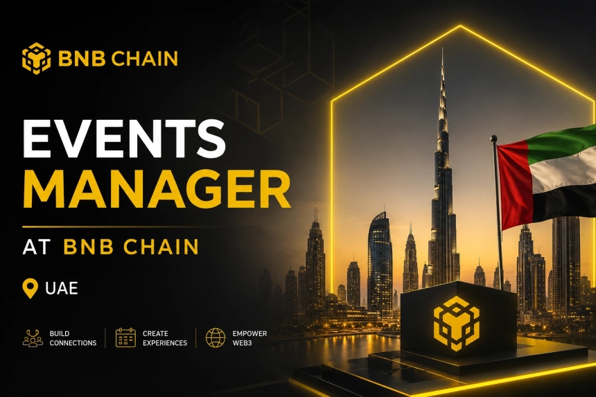 Events Manager At BNB Chain, UAE - Apply Now