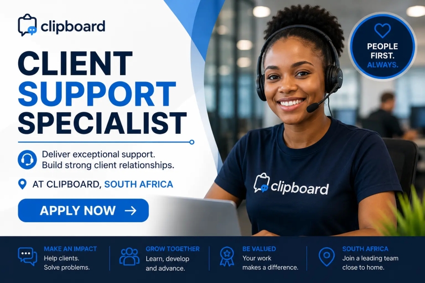 Client Support Specialist At Clipboard, South Africa - Apply Now