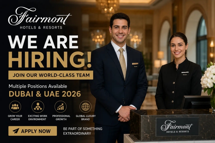 Fairmont Hotels & Resorts Jobs & Careers In Dubai, Qatar & Bahrain - Apply Now